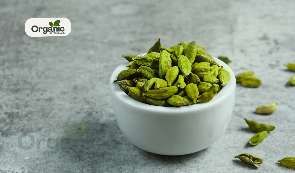 Cardamom All Wellhealthorganic