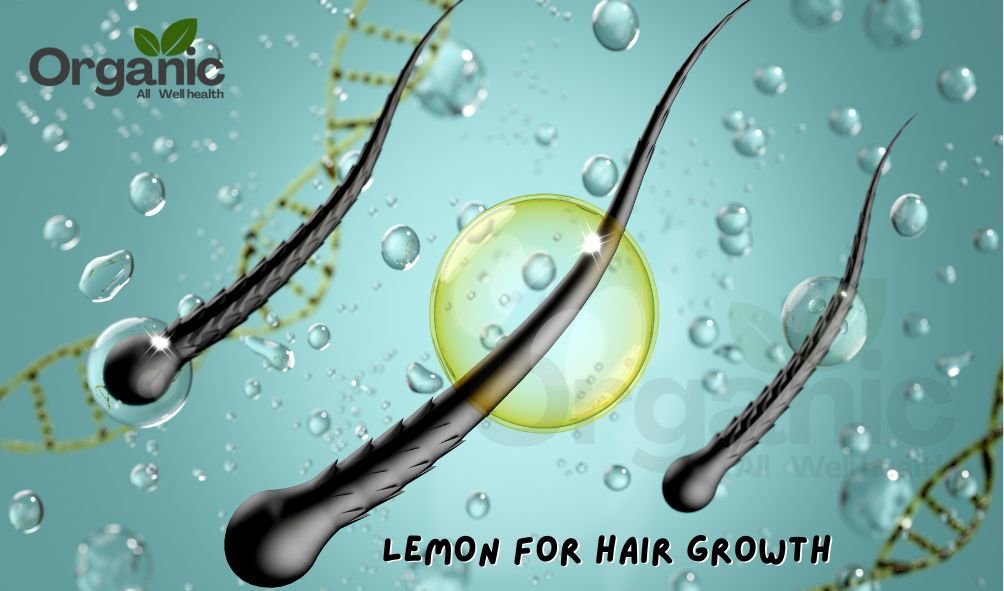 Lemon for Hair Growth