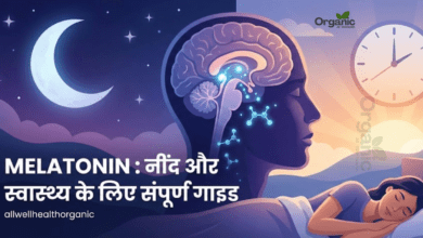 Melatonin Healthy life Wellhealthorganic Allwellhealthorganic Lifestyle