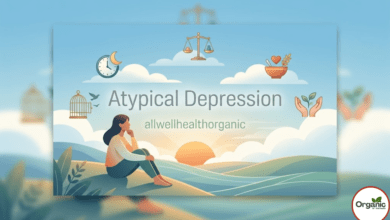 Atypical Depression Allwellhealthorhanic.com wellhealthorganic.com Best Health tips Health Tips