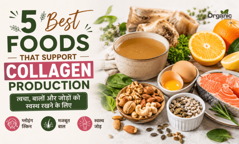 collagen production: Collagen boosting foods for healthy skin, hair, and joints